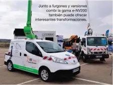  ??  ?? Junto a furgones y versiones combi la gama e-NV200 también puede ofrecer interesant­es transforma­ciones.