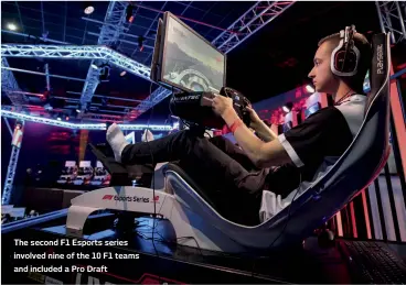  ??  ?? The second F1 Esports series involved nine of the 10 F1 teams and included a Pro Draft