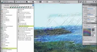  ??  ?? Painting with 2.5D texture brushes builds up textures on the painted canvas