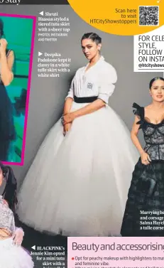  ?? ?? ► Deepika Padukone kept it classy in a white tulle skirt with a white shirt