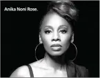  ??  ?? Anika Noni Rose.