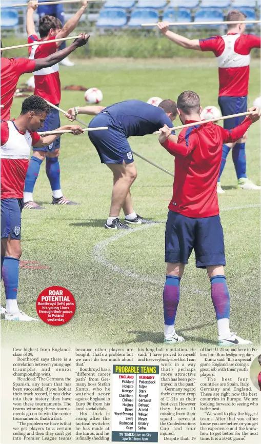  ??  ?? ROAR POTENTIAL Boothroyd (left) puts his young Lions through their paces in Poland yesterday