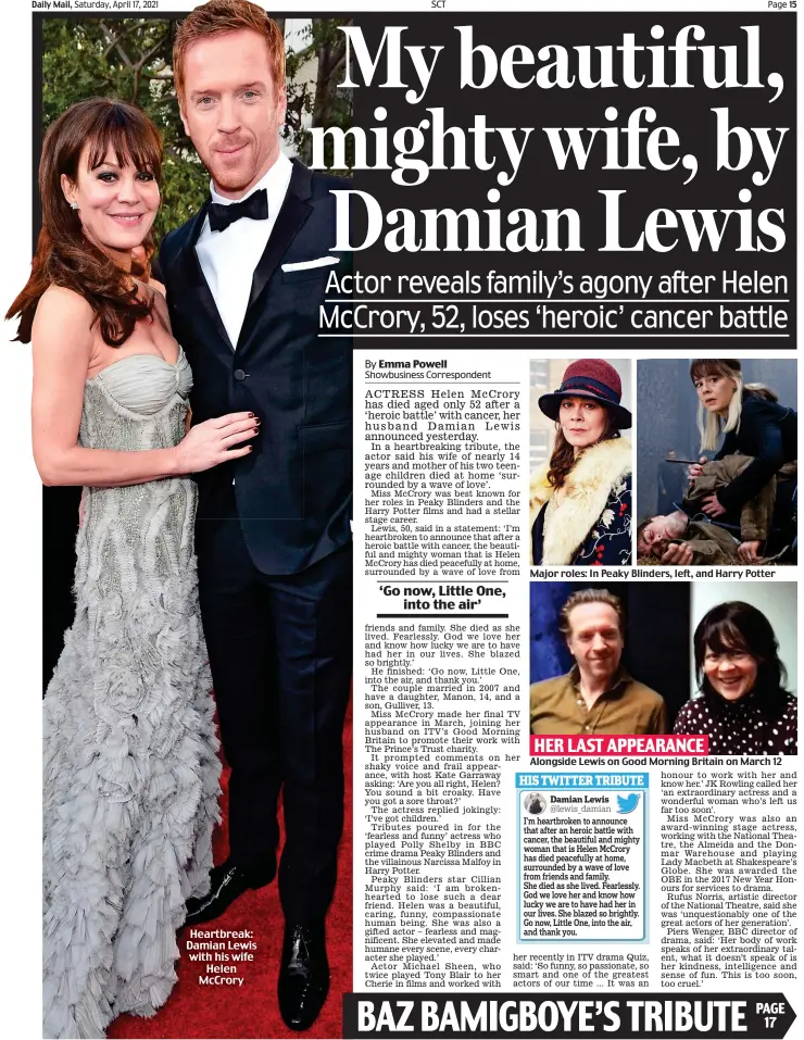  ??  ?? Heartbreak: Damian Lewis with his wife Helen McCrory