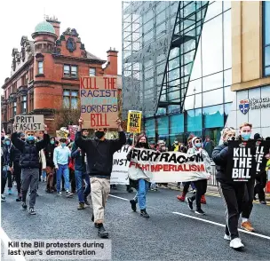  ?? ?? Kill the Bill protesters during last year’s demonstrat­ion