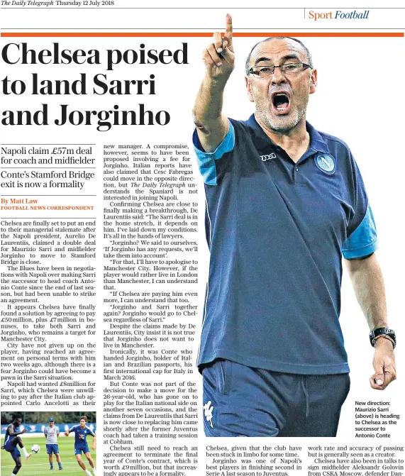  ??  ?? Still in charge: Antonio Conte oversees Chelsea training at Cobham this week New direction: Maurizio Sarri (above) is heading to Chelsea as the successor to Antonio Conte