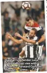  ?? – AFPPIX ?? Cagliari’s defender Luca Ceppitelli (up) vies with Juventus’ forward Gonzalo Higuain.