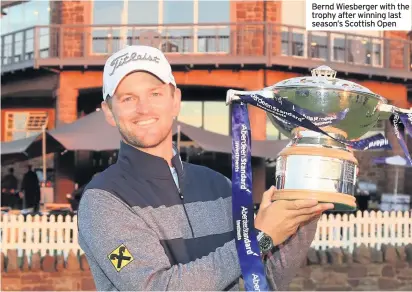  ??  ?? Bernd Wiesberger with the trophy after winning last season’s Scottish Open