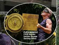  ?? ?? FLEX MUSCLE Chris Moyles tackles Savage Sorting Office