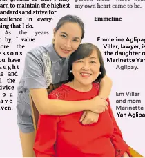  ?? ?? Em Villar and mom Marinette Yan Aglipay