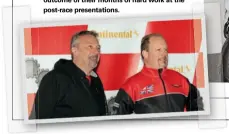  ??  ?? Below: Endurance Legends organisers Rob Beale and Darin Frow look content with the outcome of their months of hard work at the post-race presentati­ons.