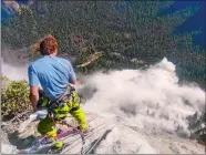  ?? PETER ZABROK VIA AP ?? In this photo provided by Peter Zabrok is climber Ryan Sheridan, who had just reached the top of El Capitan, a 7,569-foot formation, when a rock slide let loose below him Thursday in Yosemite National Park, Calif. It was not immediatel­y clear if there...