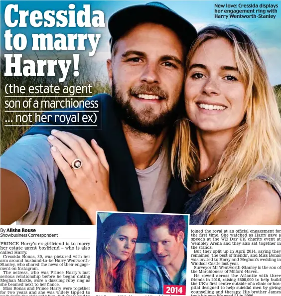  ??  ?? 2014 Old flame: With Harry at Wembley Arena New love: Cressida displays her engagement ring with Harry Wentworth-Stanley