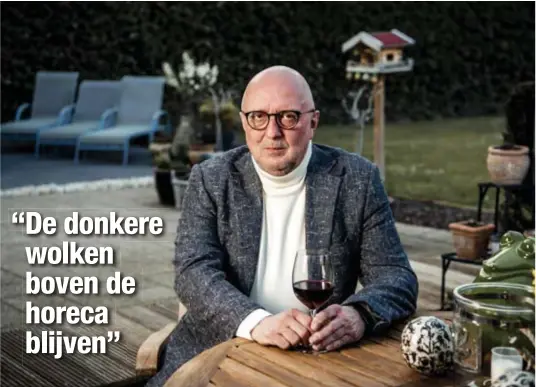  ??  ?? “De donkere wolken boven de horeca blijven”