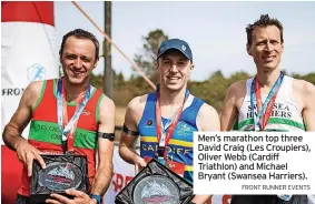  ?? FRONT RUNNER EVENTS ?? Men’s marathon top three David Craig (Les Croupiers), Oliver Webb (Cardiff Triathlon) and Michael Bryant (Swansea Harriers).