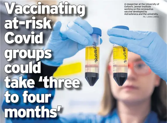  ?? PA / JOHN CAIRNS ?? A researcher at the University of Oxford’s Jenner Institute working on the coronaviru­s vaccine developed by Astrazenec­a and the university.