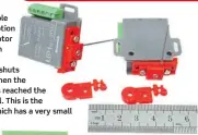  ?? ?? An example of a slow motion switched motor which has an internal kill switch that shuts power off when the machine has reached the end of travel. This is the MTB MP1 which has a very small footprint.