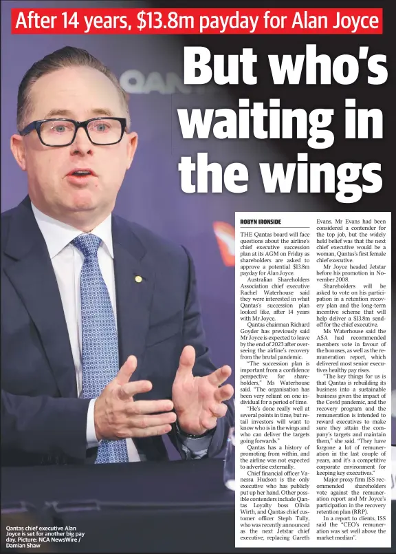  ?? Picture: NCA Newswire / Damian Shaw ?? Qantas chief executive Alan Joyce is set for another big pay day.