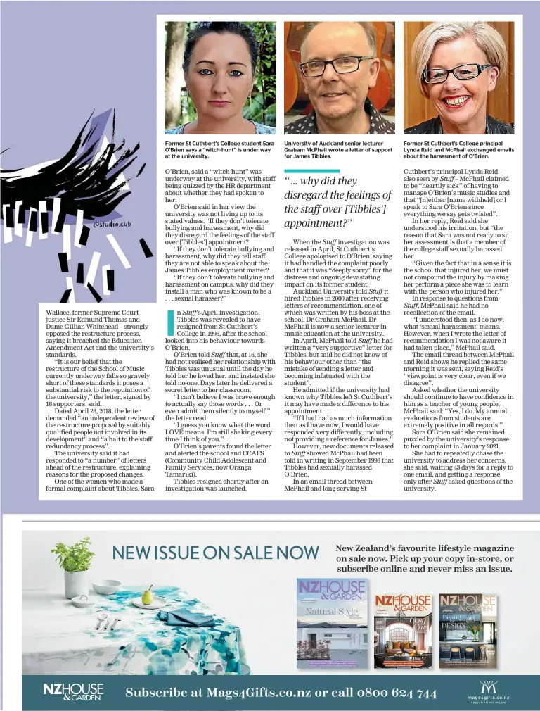  ??  ?? Former St Cuthbert’s College student Sara O’Brien says a ‘‘witch-hunt’’ is under way at the university.
University of Auckland senior lecturer Graham McPhail wrote a letter of support for James Tibbles.
Former St Cuthbert’s College principal Lynda Reid and McPhail exchanged emails about the harassment of O’Brien.