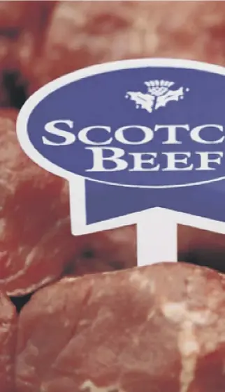  ??  ?? 0 Prime Scotch beef is known around the world as a top-quality product – but it