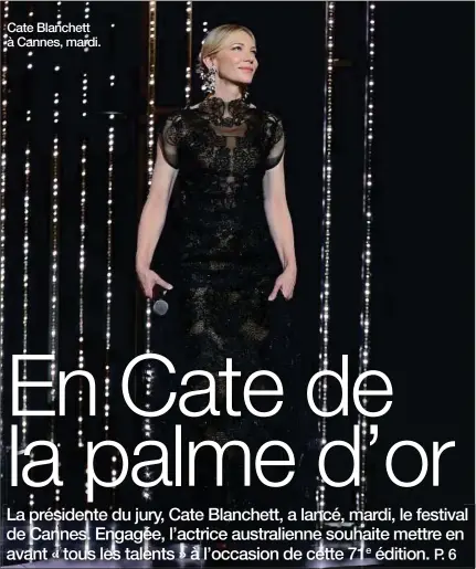  ??  ?? Cate Blanchett à Cannes, mardi.
