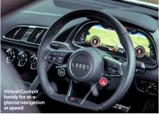  ??  ?? Virtual Cockpit handy for at-aglance navigation at speed