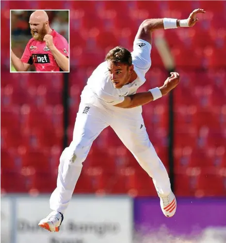  ?? PHOTOS: GARETH COPLEY/GETTY IMAGES, PAUL MILLER/AAP ?? PUBLIC ENEMY: England star Stuart Broad can expect some flak from fans when he debuts for the Hurricanes tonight, says Sixers bowler Doug Bollinger (inset).