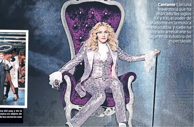  ??  ?? Madonna es la reina del pop y de la provocació­n, su música es objeto de críticas y debates de los sectores más conservado­res.