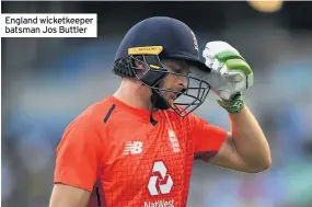  ??  ?? England wicketkeep­er batsman Jos Buttler