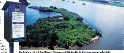  ??  ?? Die Behörde hat auf Spoil Islands Dispenser mit Säcken für die Koteinsamm­lung aufgestell­t.