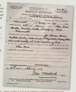  ??  ?? Derek supplied a scan of the registrar’s certificat­e for the February 1918 marriage between John Thomson Brown and Ellen Barr