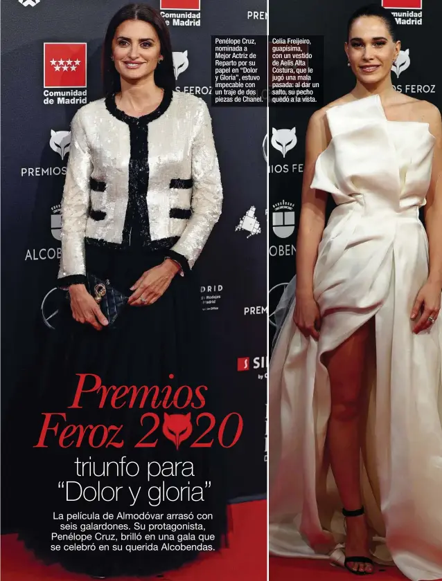  ??  ?? Penélope Cruz, nominada a
Mejor Actriz de Reparto por su papel en “Dolor y Gloria”, estuvo impecable con un traje de dos piezas de Chanel.
Celia Freijeiro, guapísima, con un vestido de Aelis Alta Costura, que le jugó una mala pasada: al dar un salto, su pecho quedó a la vista.