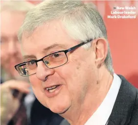  ??  ?? &gt; New Welsh Labour leader Mark Drakeford