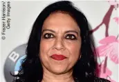  ??  ?? MOVIE MOMENT: Mira Nair