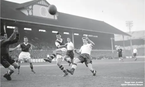  ??  ?? danger man...in action against Tottenham hotspur