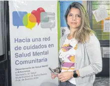  ??  ?? “A VECES se corre el riesgo de poner el nombre de patologías a respuestas que son esperables”, dijo Rocío Galindo.