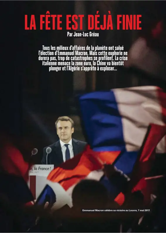  ??  ?? Emmanuel Macron célèbre sa victoire au Louvre, 7 mai 2017.