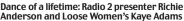  ?? ?? Dance of a lifetime: Radio 2 presenter Richie Anderson and Loose Women’s Kaye Adams