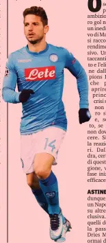  ??  ?? 28 GOL NELLA A 2016-17 Dries Mertens, 30 anni, al Napoli dal 2013: nella scorsa Serie A ha segnato 28 gol, in questa è a quota 10 GETTY