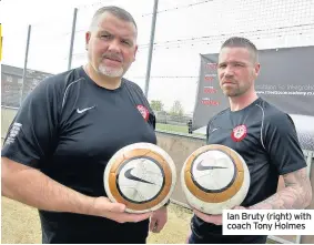  ??  ?? Ian Bruty (right) with coach Tony Holmes