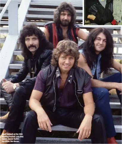  ??  ?? BLACK SABBATH AT THE 1983 READING FESTIVAL, L-R: TONY IOMMI, GEEZER BUTLER,IAN GILLAN, BEV BEVAN.