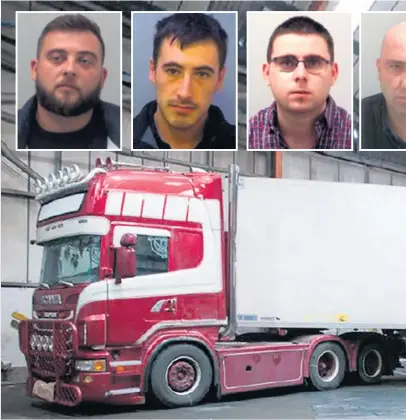  ??  ?? From left to right, Alexandru-ovidiu Hanga, Christophe­r Kennedy, Eamonn Harrison, Gheorghe Nica, Maurice Robinson, Ronan Hughes and Valentin Calota. Main picture: the lorry in which the 39 victims perished