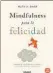  ??  ?? Mindfulnes­s para la felicidad
Ruth a. Baer Books4Pock­et
318 págs.
$ 460
