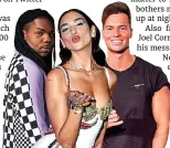  ?? PICTURES: GETTY/ WIREIMAGE ?? The hate parade: MNEK (left), Dua Lipa and Joel Corry