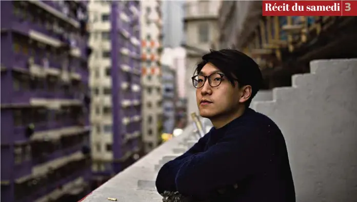  ?? (JULIE ZAUGG) ?? William Liu. Cet étudiant de 22 ans a organisé une manifestat­ion pour s’opposer aux tests de mandarin – la langue centrale chinoise – rendus obligatoir­es à Hongkong, où l’on parle un dialecte cantonais.