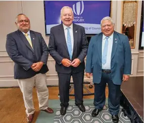  ?? Photo: World Rugby ?? From left: FRU board chairman Francis Kean, World Rugby chairman Bill Beaumont and Samoa Prime Minister and Samoa Rugby Union chairman Tuilaepa Aiono Sailele Malielegao­i in Dublin, Ireland.