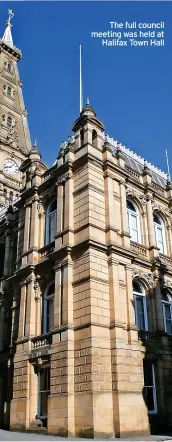  ?? ?? The full council meeting was held at
Halifax Town Hall