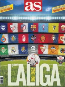  ??  ?? Portada de la Guía de LaLiga 2021-2022 de AS que saldrá a la venta la próxima semana.