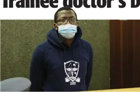  ?? Photo: Emmency Nuukala ?? Further delay … Medical intern Dennis Noa in court.