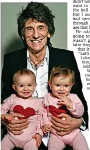  ??  ?? DEVOTED: Ronnie with twins Gracie and Alice