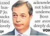  ??  ?? CLIMBDOWN Nigel Farage